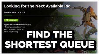 How to Find the *SHORTEST* Queue in GeForce NOW