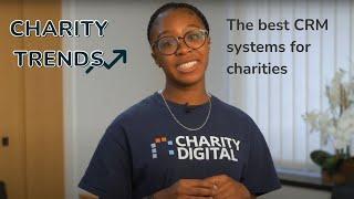 The best CRM systems for charities