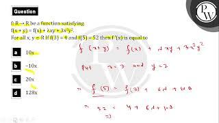 f: R→R be a function satisfying f(x+y)=f(x)+λxy+3x2y2 For all x\\(,y\\ \\epsilon....