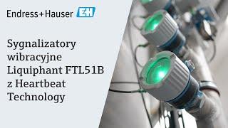 Sygnalizatory wibracyjne Liquiphant FTL51B z Heartbeat Technology