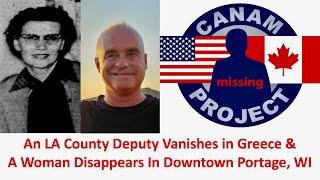 Missing 411 David Paulides Presents A Lady Missing in WI and a LA County Sheriff Vanishes in Greece