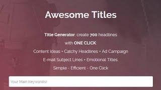 Free Title Generator | Title Generator | Title Generator for Blog, Headline | Blog Title Generator