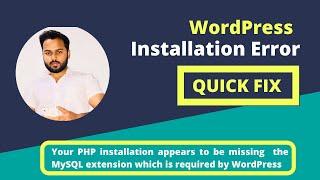 Your PHP installation appears to be missing the MySQL extension which is required by WordPress - FIX