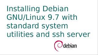 Installing a Headless Debian Server