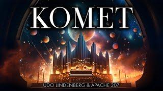 Komet — Udo Lindenberg & Apache 207 | Orgel-Musik für moderne Hochzeiten zum Einzug/Auszug