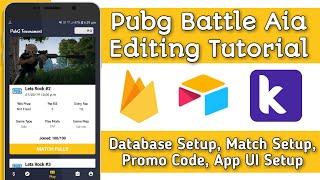 PUBG Battle Aia Editing Tutorial | Database Setup, App UI, A 2 Z | Tech Developer