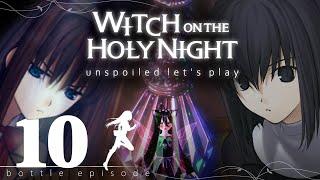 Bottle Episode | Witch on the Holy Night Unspoiled Let's Play | Episode 10