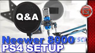 How to Connect Neewer 8000 Microphone to a PS4