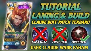 TIPS & TUTORIAL LANING, FARMING DAN BUILD CLAUDE BUFF TERBARU! (AUTO MENANG LANING) - MLBB