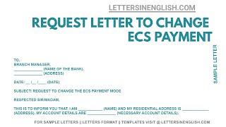 Request Letter for Change ECS – Request Letter for ECS Bank Change