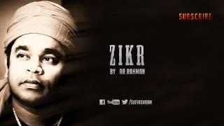 Zikr By AR Rahman