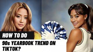 How to do 90s yearbook trend on tiktok | 90s yearbook ai trend tutorial