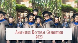 Doctoral Graduation 2023 - Annenberg School for Communication UPenn