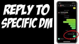 How To Reply To A Specific DM on Instagram | Instagram Swipe Reply | iPhone/Android