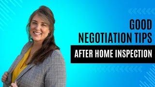 Requesting Repairs After Home Inspection | Negotiating Repairs After Home Inspection Buyer Tips