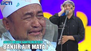 MasyaAllah Adzan Merdu Bikin Hati Adem Membuat Juri Menangiss / Parody