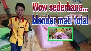 Wow sederhana...blender mati total