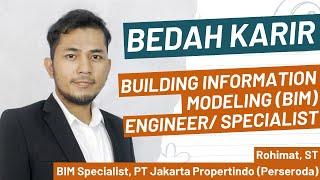 Bedah Karir Building Information Modeling (BIM) Engineer/ Specialist