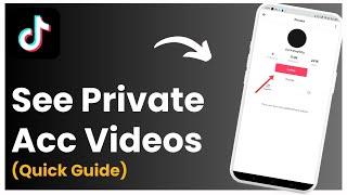 How To See Private Tiktok Account Videos !