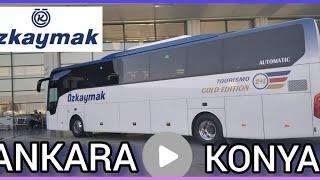 #45 Özkaymak | Ankara - Konya | Otobüs Yolculuğu