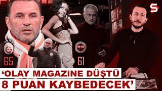 OKAN  BURUK MAGAZİNE DÜŞTÜ, 8-10 PUAN KAYBEDECEK! | Galatasaray Ne YAPACAK? | Galatasaray Gündem