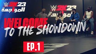 WWE 2K23 The Showdown Episode 1 – The Clash of Titans [AR]