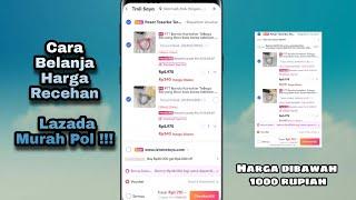 Cara Belanja Harga Recehan di Lazada Murah Pol !!!