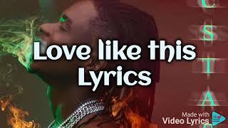 Lil Kesh ft Fireboy DML- love like this Lyrics