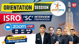 Orientation session ISRO Scientist Interview preparation on Zoom with mentors for strategy, Guidance