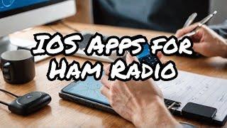 How to Enhance Your Ham Radio Experience with IOS Apps