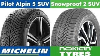 Michelin Pilot Alpin 5 SUV vs Nokian Snowproof 2 SUV