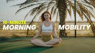 10 Min. Morning Mobility Flow | Start Your Day Right | Daily Full Body Routine | No Equipment
