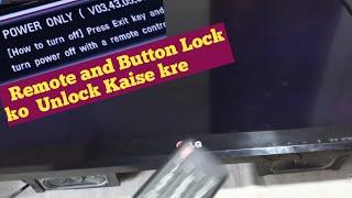 LG Led Lcd tv Locked Key Button and Remote not Working