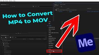 How to Convert MP4 to MOV in Adobe Media Encoder