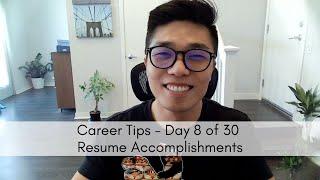 Resume Accomplishments - Career Tips - Day 8 of 30!