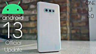 Samsung Galaxy S10e Android 13 ONE UI 5.0 Update