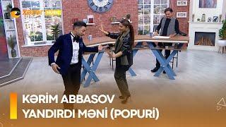 Kərim Abbasov - Yandırdı Məni (Popuri)