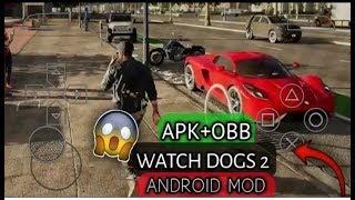 Watch Dogs 2 For Android Apk+obb [Real Mod]