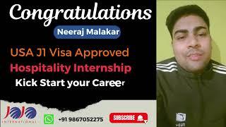 Success Story: JOJO International Review… Neeraj Malakar- USA J1 Visa Approved