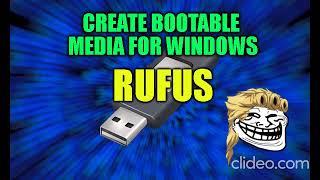 RUFUS - USB ISO Bootable Creation Tool for Windows