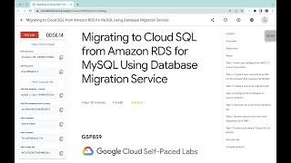 Migrating to Cloud SQL from Amazon RDS for MySQL Using Database Migration Service || #GSP859