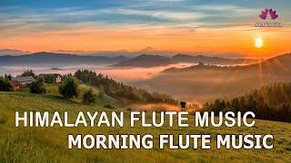 Morning Flute Music | Himalayan Flute Music | Solo Flute Music | (बाँसुरी) Aparmita Ep. 141