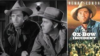 Full Film, The Ox-Bow Incident, in HD   Henry Fonda, Harry Morgan, Anthony Quinn