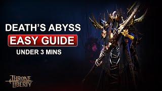 Death's Abyss Guide in Under 3 Minutes | Throne and Liberty Dungeon Guide