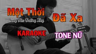 Một Thời Đã Xa - Tone Nữ - Beat Guitar - Karaoke NBC