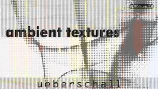 Ueberschall - Ambient Textures