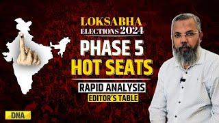 Lok Sabha Election Phase 5: Rapid Analysis Of Hot Seats | Amethi, Raebareli, Saran, Mumbai, Ladakh