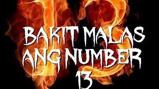 MALAS BA TALAGA ANG NUMBER 13