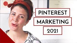 How to use Pinterest for business marketing 2021
