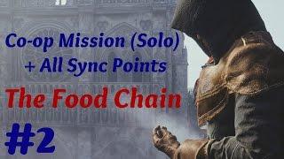 "Assassin’s Creed: Unity" Solo Walkthrough, Co-op Mission #2: The Food Chain + All Sync Points